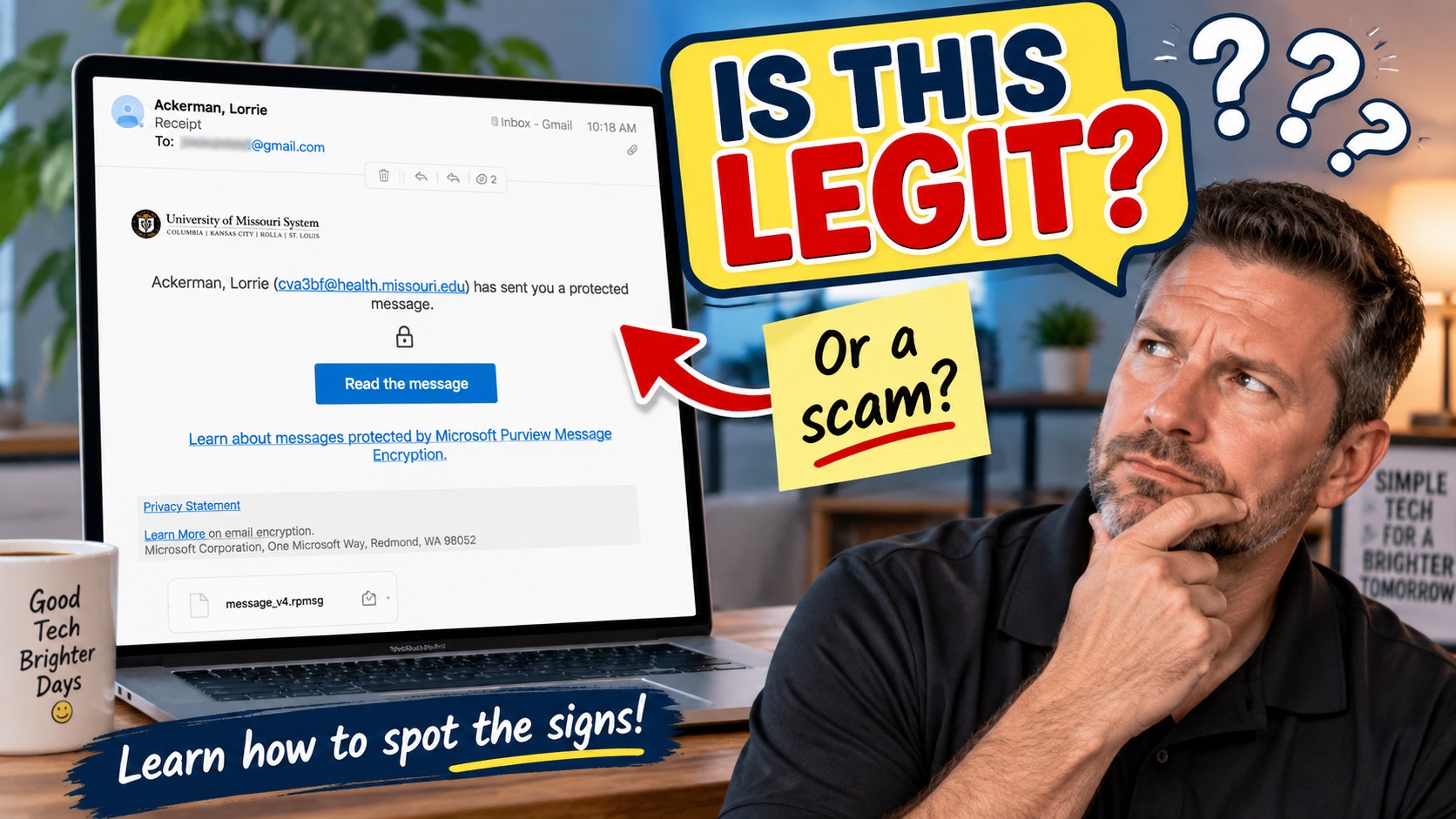 Example of a suspicious email with tips for deciding whether an email is legitimate before clicking links.